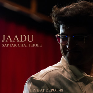 Jaadu (Live at Depot48)