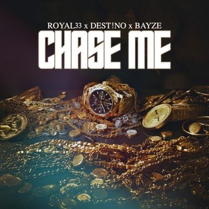 Chase Me (Explicit)