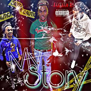 My Story (Explicit)