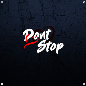 Dont Stop (Explicit)