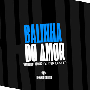 Balinha do Amor (Explicit)