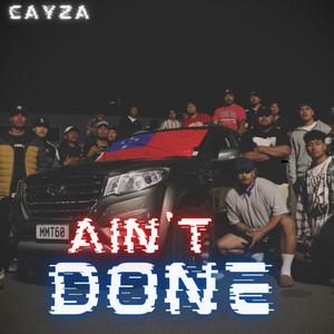 Ain't Done