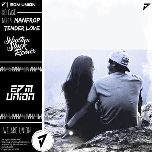 Tender Love (Sebastien Sluck Remix)