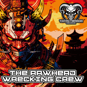 The Rawhead Wrecking Crew (Explicit)