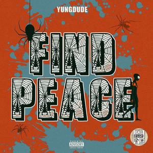 Find Peace (Explicit)