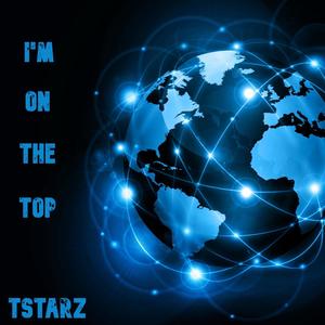 I'm On The Top (Explicit)