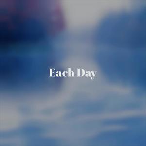 Each Day