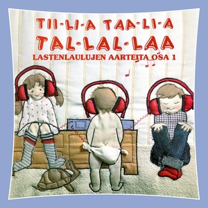 Tiilia-taalia-tallallaa