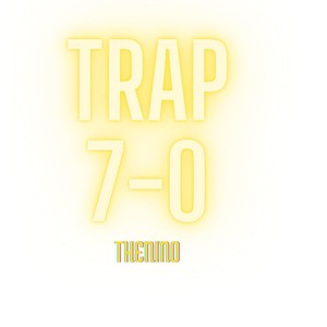 Trap 7-0