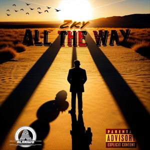 All The Way (Explicit)