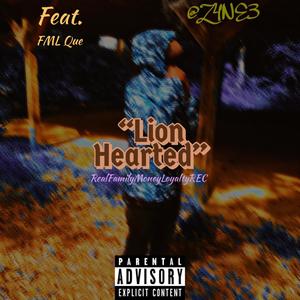 Lion Hearted (feat. Fml Que) [Explicit]