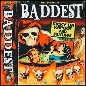 BADDEST (feat. plyuhv)