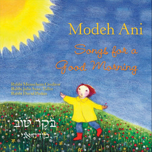 Modeh Ani: Songs for a Good Morning