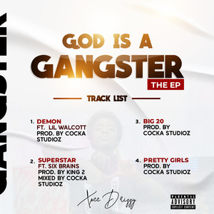 GOD IS A GANGSTER THE EP (Explicit)