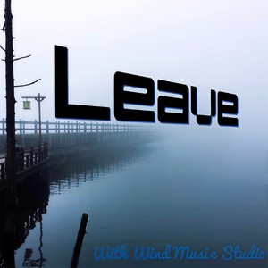 Leave封面