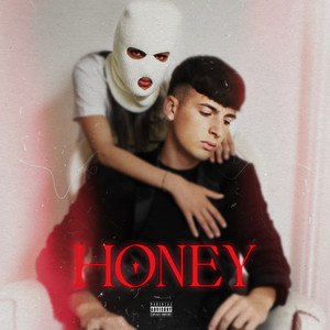 HONEY (Explicit)