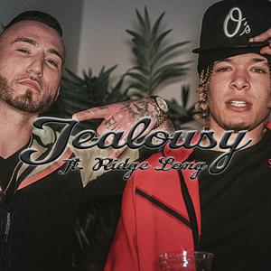 Jealousy(feat. Ridge Long) (Explicit)