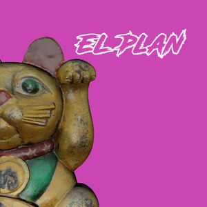 El Plan (Explicit)