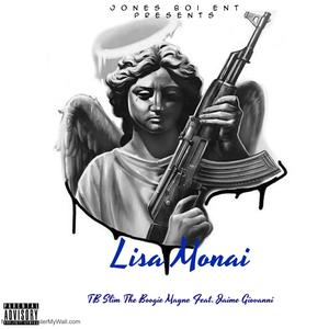 Lisa Monai (feat. Jaime Giovanni) (Explicit)