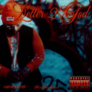 LETTER 2 GOD (Explicit)