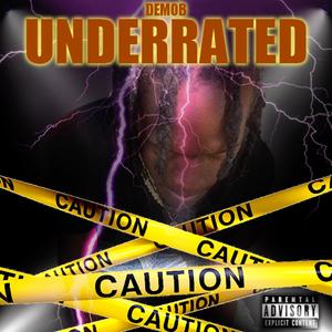 UNDERRATED (Explicit)