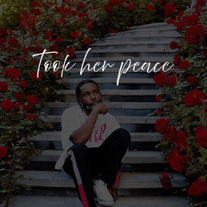 Took Her Peace (Explicit)
