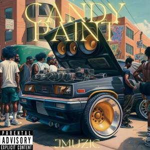 Candy Paint (feat. Church Boy Lyon) (Remastered|Explicit)
