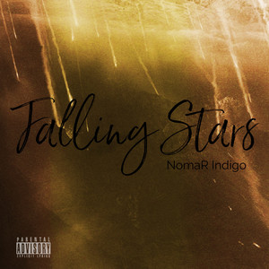 Falling Stars (Explicit)