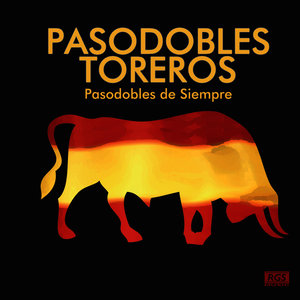 Pasodobles Toreros