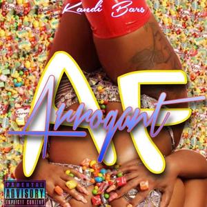 Arrogant AF (Explicit)