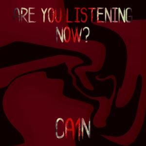 Are You Listening Now? (Explicit)