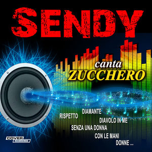 Sendy Canta Zucchero