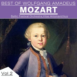 Best of Wolfgang Amadeus Mozart, Vol. 2