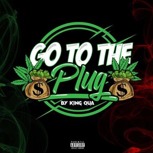 Go to the Plug (Explicit)