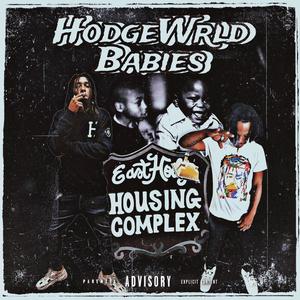 HodgeWrld Babies EP (Explicit)