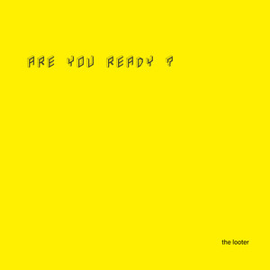 Are You Ready?