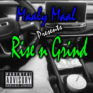 Rise and Grind (Explicit)