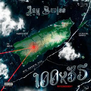 100x35 (feat. Mateondebeat) [Explicit]