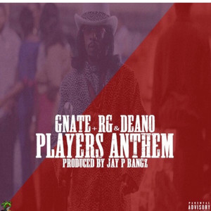 Players Anthem (Explicit)