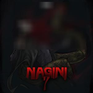 NAGINI 7 (Explicit)