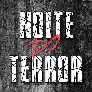 NOITE DO TERROR (Explicit)