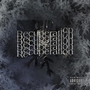 Recuperation EP (Explicit)