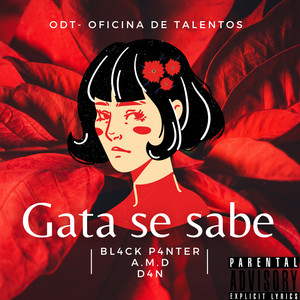 Gata Se Sabe (Explicit)