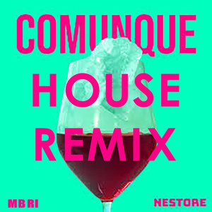 Comunque (Remix)