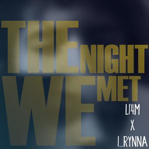 The Night We Met (feat. LI4M)