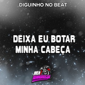 Deixa eu Botar Minha Cabeça (Remix Arrochadeira)