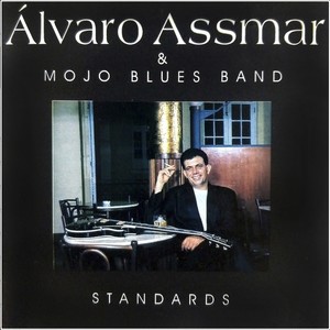 Álvaro Assmar & Mojo Blues Band (Standards)