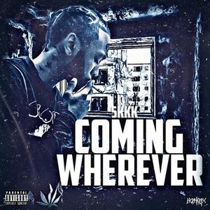 Coming Wherever (feat. Takedwnn) [Explicit]