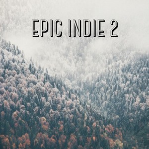 Epic Indie, Vol. 2