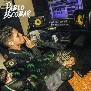 Pablo Escobar (Explicit)